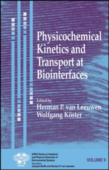 Physicochemical Kinetics and Transport at Biointerfaces