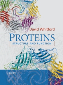 Proteins : Structure and Function