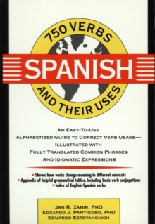 750 Spanish Verbs and Their Uses, Paperback Book 750 Spanish Verbs and Their Uses, Paperback Book