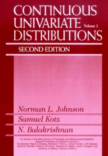 Continuous Univariate Distributions, Volume 2, Hardback Book Continuous Univariate Distributions, Volume 2, Hardback Book