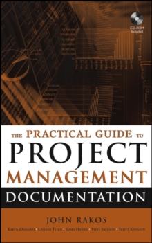 The Practical Guide to Project Management Documentation, Hardback Book The Practical Guide to Project Management Documentation, Hardback Book