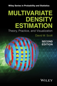 Multivariate Density Estimation : Theory, Practice, and Visualization, Hardback Book Multivariate Density Estimation : Theory, Practice, and Visualization, Hardback Book