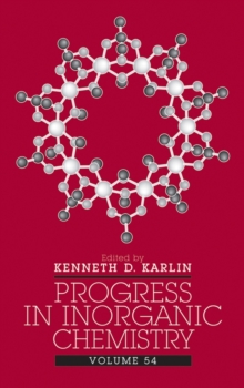 Progress in Inorganic Chemistry, Volume 54