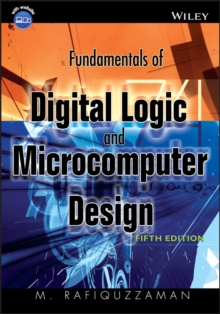 Fundamentals of Digital Logic and Microcomputer Design, Hardback Book Fundamentals of Digital Logic and Microcomputer Design, Hardback Book