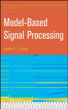 Model-Based Signal Processing