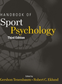 Handbook of Sport Psychology, Hardback Book Handbook of Sport Psychology, Hardback Book