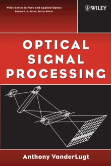 Optical Signal Processing, Paperback Book Optical Signal Processing, Paperback Book