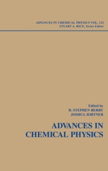 Adventures in Chemical Physics: A Special Volume of Advances in Chemical Physics, Volume 132