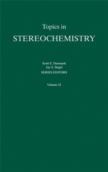 Topics in Stereochemistry, Volume 25