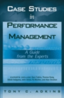 Case Studies in Performance Management : A Guide from the Experts