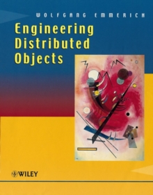 Engineering Distributed Objects, Hardback Book Engineering Distributed Objects, Hardback Book
