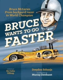 Bruce Wants to Go Faster : UK Edition, Hardback Book Bruce Wants to Go Faster : UK Edition, Hardback Book