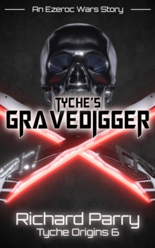 Tyche's Gravedigger