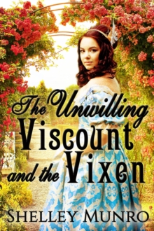 Unwilling Viscount and the Vixen