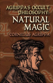 Agrippa's Occult Philosophy : Natural Magic