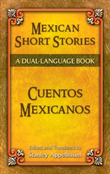 Mexican Short Stories / Cuentos mexicanos