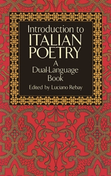 Introduction to Italian Poetry : A Dual-Language Book