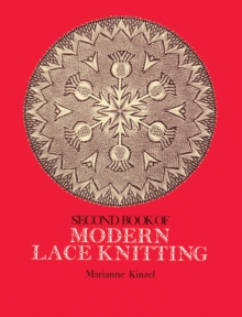 Second Book of Modern Lace Knitting