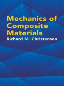 Mechanics of Composite Materials