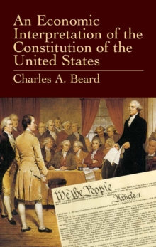 An Economic Interpretation of the Constitution of the United States