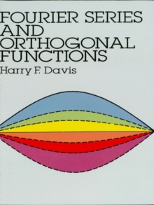 Fourier Series and Orthogonal Functions