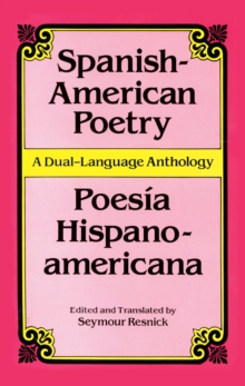 Spanish-American Poetry (Dual-Language)