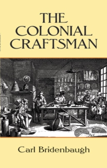 The Colonial Craftsman