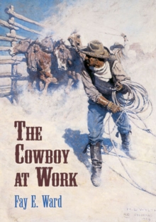 The Cowboy at Work