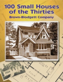 100 Small Houses of the Thirties