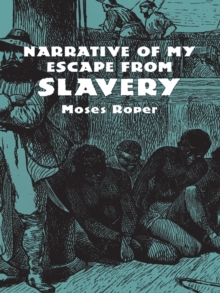 Narrative of My Escape from Slavery