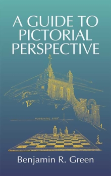 A Guide to Pictorial Perspective