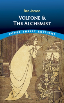 Volpone and The Alchemist