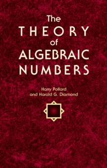 The Theory of Algebraic Numbers