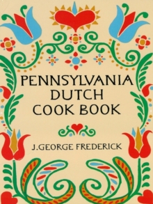 Pennsylvania Dutch Cook Book