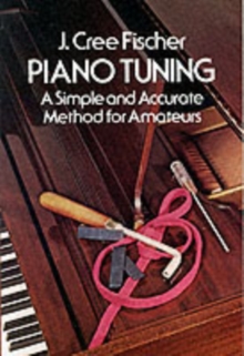 Piano Tuning, Paperback Book Piano Tuning, Paperback Book
