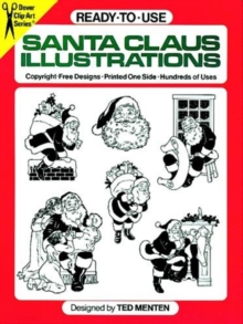 Ready-to-Use Santa Claus Illustrations, Paperback / softback Book Ready-to-Use Santa Claus Illustrations, Paperback / softback Book