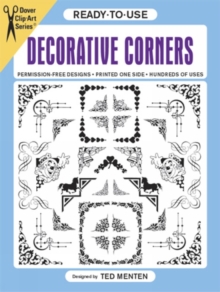 Ready-to-Use Decorative Corners, Paperback / softback Book Ready-to-Use Decorative Corners, Paperback / softback Book