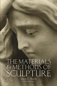 The Materials and Methods of Sculpture