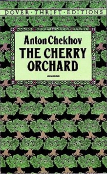 The Cherry Orchard, Paperback Book The Cherry Orchard, Paperback Book