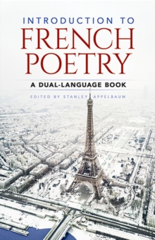 Introduction to French Poetry : A Dual-Language Book