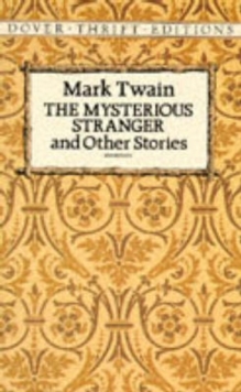 The Mysterious Stranger, Paperback Book The Mysterious Stranger, Paperback Book
