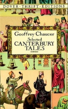 Canterbury Tales: "General Prologue", "Knight's Tale", "Miller's Prologue and Tale", "Wife of Bath's Prologue and Tale", Paperback Book Canterbury Tales: "General Prologue", "Knight's Tale", "Miller's Prologue and Tale", "Wife of Bath's Prologue and Tale", Paperback Book