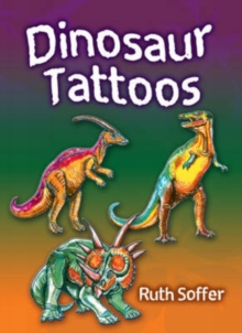 Dinosaur Tattoos, Stickers Book Dinosaur Tattoos, Stickers Book