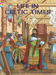 Life In Celtic Times