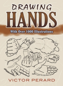 Drawing Hands : With Over 1000 Illustrations