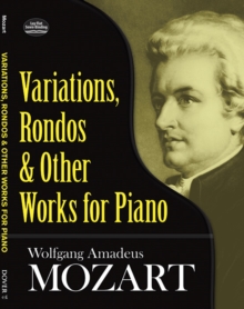 Variations, Rondos and Other Works for Piano