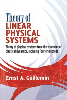 Theory of Linear Physical Systems