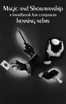 Magic and Showmanship : A Handbook for Conjurers