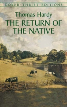 The Return of the Native, Paperback / softback Book The Return of the Native, Paperback / softback Book