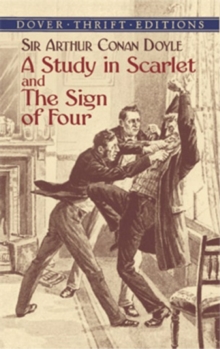 A Study in Scarlet: AND The Sign of Four, Paperback Book A Study in Scarlet: AND The Sign of Four, Paperback Book